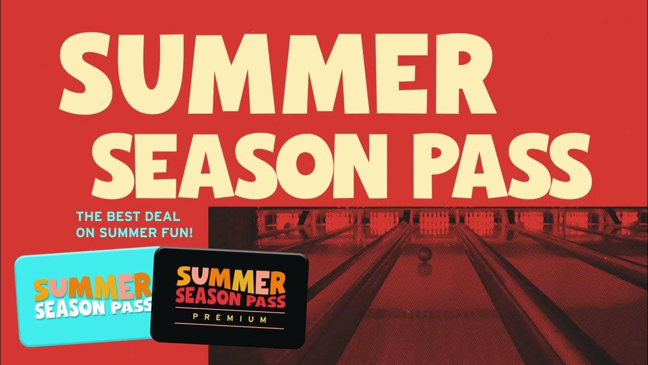 Bowlero Summer Season Pass YouTube
