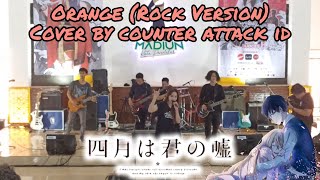 7!! (Seven Oops) - Orange (Rock Version) | Ost. Shigatsu Wa Kimi No Uso Cover by @CounterAttackID