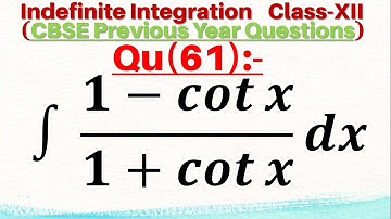 Q61 | ∫(1-cot⁡x)/(1+cot⁡x) dx | Integral of (1-cot⁡x)/(1+cot⁡x) dx | Indefinite Integration(CALCULUS