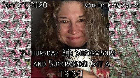 Supervisors and Supervisees Get a TRIBE!