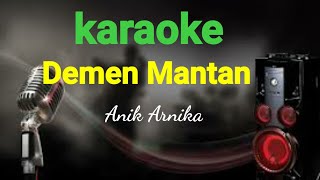 Demen Mantan-Anik Arnika Karaoke
