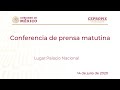 Conferencia de prensa matutina del martes 14 de julio 2020