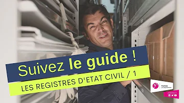 Comment consulter les registres d'état civil ?