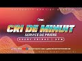 Fbc friday cri de minuit service de priere vendredi soir  05032024