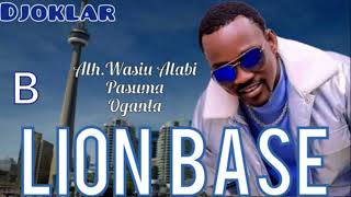 ALH.WASIU ALABI PASUMA OGANLA[ LION BASE ] [ B ] BY DJOKLAR