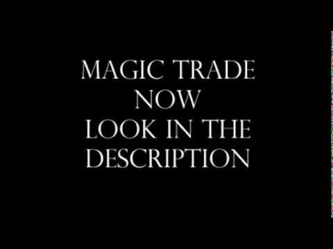 magic trade 2014 - YouTube