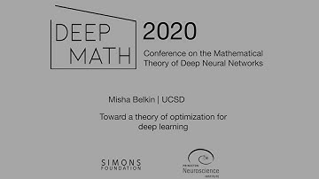 Misha Belkin - Toward a theory of optimization for deep learning