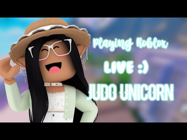 Playing Roblox! join me! :) 2021 || Judo Unicorn #LIVE - YouTube