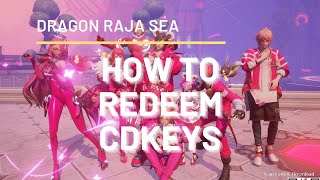 HOW TO REDEEM CDKEYS (No Tricks) | Dragon Raja SEA