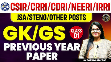 CSIR Recruitment 2025 |  JSA 2025 GK /GS Previous Year Paper | By Fariha Ma
