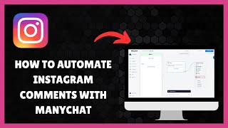 How To AUTOMATE INSTAGRAM Comments with MANYCHAT