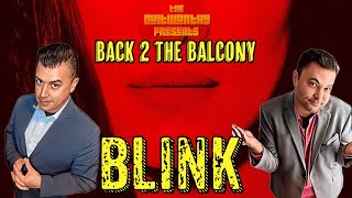 Back 2 The Balcony - Blink 1993