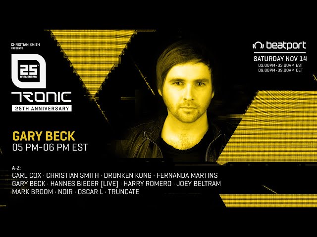Gary Beck DJ set - Tronic 25th Anniversary | @Beatport Live - YouTube
