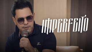 Video thumbnail of "Zezé Di Camargo - Imperfeito"