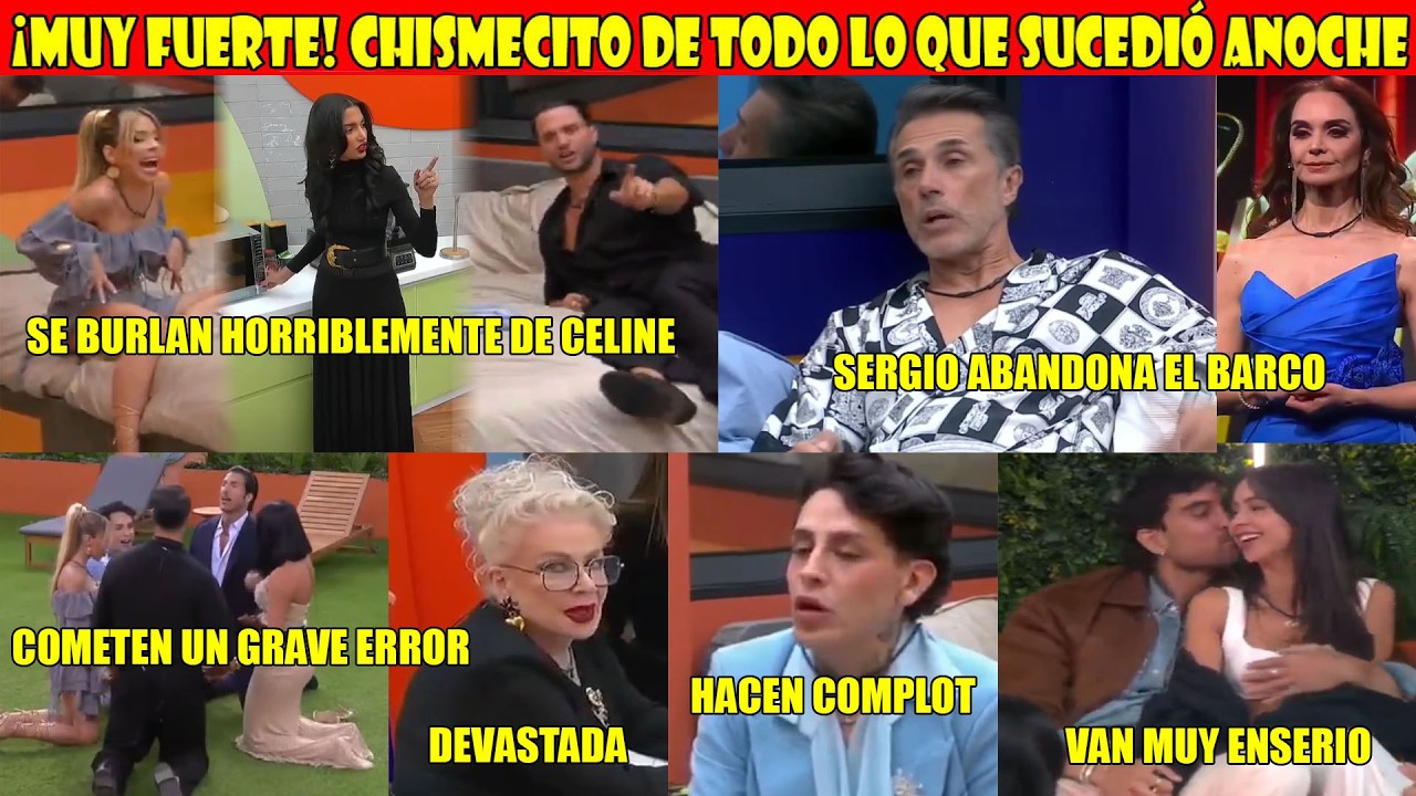 ¡Muy Fuerte! Fabio hace lo peor en contra de Celine, Sergio Abandona el cuarto, Hacen complot
