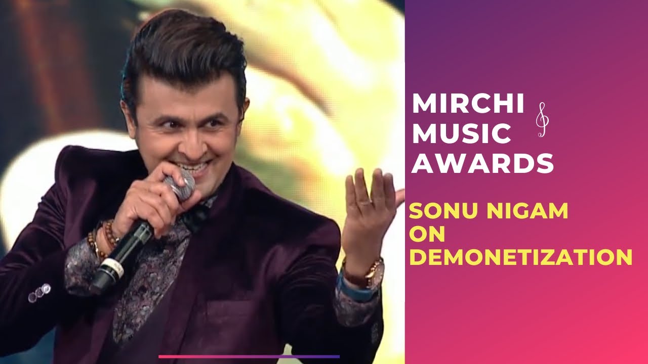 Sonu Nigam reveals how demonetization affected singers   RSMMA  Radio Mirchi