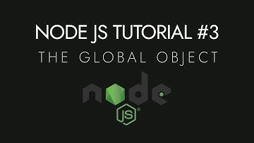Node.js Crash Course Tutorial #3 - Mastering the Global Object | Easy Tutorial