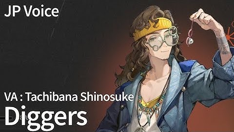 [Reverse 1999] Diggers JP Voice Lines