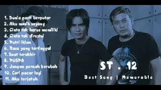 LAGU ST12 TERBAIK PALING MEMORABLE // TANPA IKLAN!