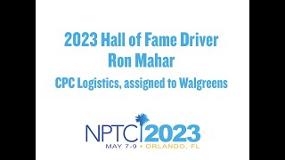 2023 NPTC Hall of Fame Driver Ron Mahar | May 2023 | Orlando FL
