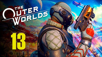 Outer Worlds PC HD Walkthrough Gameplay Part 13 (Full Game) No Commentary