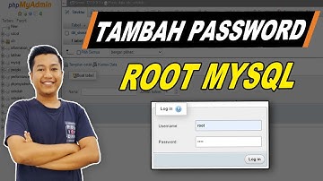Cara Menambahkan Password Root di Mysql Phpmyadmin | Mysql Tutorial