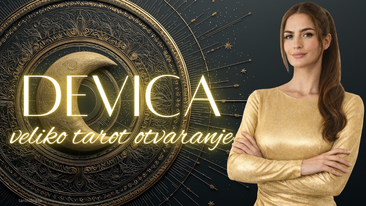 DEVICA🔥Šta vam stiže u susret?🔥 VELIKO TAROT ČITANJE
