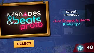 PROTOTYPE OF JUST SHAPES & BEATS | Berzerk Flashback