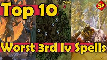 Top 10 Worst 3rd Level Spells in DnD 5E