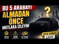 🚨 Bu 5 İkinci El Arabayı Almadan Önce Mutlaka İzleyin! (2026 Güncel Liste)