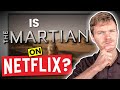 Is The Martian on Netflix in 2026? Answered