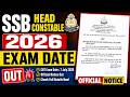 SSB Head Constable 2026 Exam Date Out | SSB Head Constable Exam Date 2026 Notice Out | Testbook