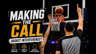 Make The Call #6: Basket Interference and/or Technical Foul?