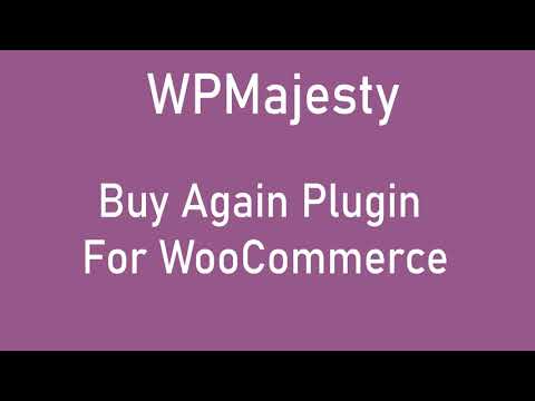 WooCommerce Buy Again Plugin | WPMajesty