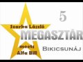 Szarka László meets Alfa Bill - Bikicsunáj