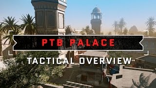 Warface - Maps - PTB Palace Overview