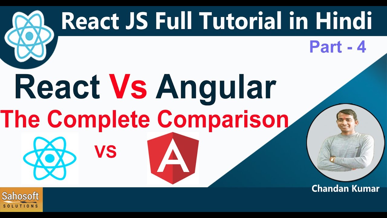 React Vs Angular | How to choose | React JS Full Tutorial in Hindi ...