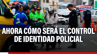 🔴🔵Conoce la modificación del Nuevo Código Procesal Penal, que regula control de identidad policial