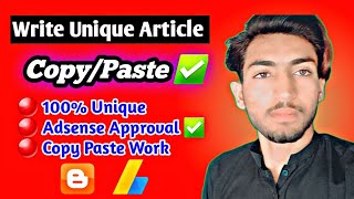 Details Write Unique Article | Copy Paste Article ✅ | Adsense Approval Update