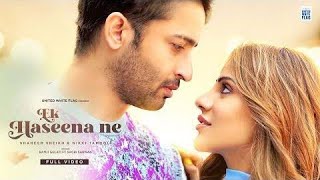 Ek Haseena Ne | shaheer sheikh new album song sad story |#united white flag #ekhaseenane  #video