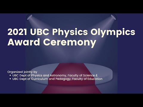 2021 UBC Physics Olympics Award Ceremony