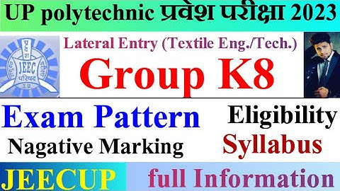 up polytechnic entrance exam group k8 eligibility, syllabus || jeecup group k8 eligibility, syllabus