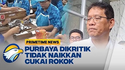 Tolak Kenaikan Cukai Rokok 2026, Menkeu Purbaya Khawatir Angka Pengangguran Naik - [Primetime News]