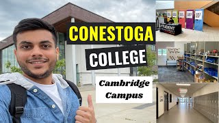 Conestoga College | Cambridge Campus - Tour |