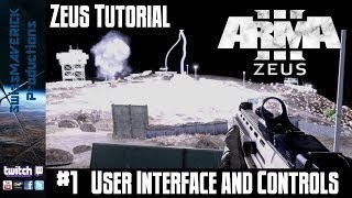 ZEUS Tutorial #1 User Interface and Controls [ARMA3]