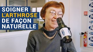 [AVS] Soigner l’arthrose de façon naturelle - Dr Odile Picard-Paix