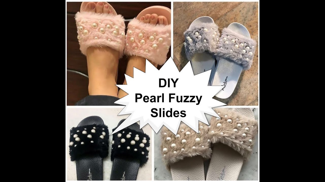 DIY $5 Pearl Fuzzy Slides - YouTube