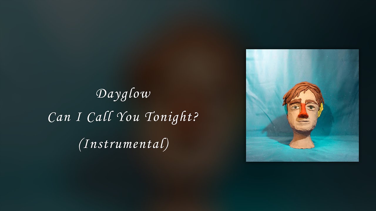 Dayglow – Can I Call You Tonight? Lyrics