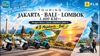 OMOWAY OMO-X INTER-ISLAND TOURING | TAKING AN ELECTRIC MOTORCYCLE JAKARTA - LOMBOK | EPS. 3 MOJOK...