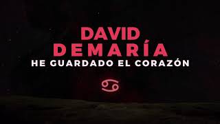 David DeMaría - He guardado el corazón (Lyric Video Oficial)